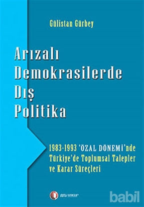 Picture of Arızalı Demokrasilerde Dış Politika