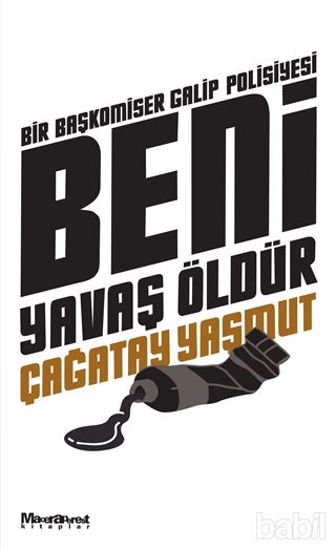 Picture of Beni Yavaş Öldür