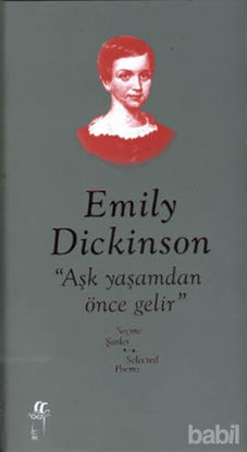 Picture of Aşk Yaşamdan Önce Gelir  -Seçme Şiirler / Selected Poems
