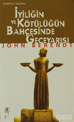 Picture of İyiliğin ve Kötülüğün Bahçesinde Geceyarısı