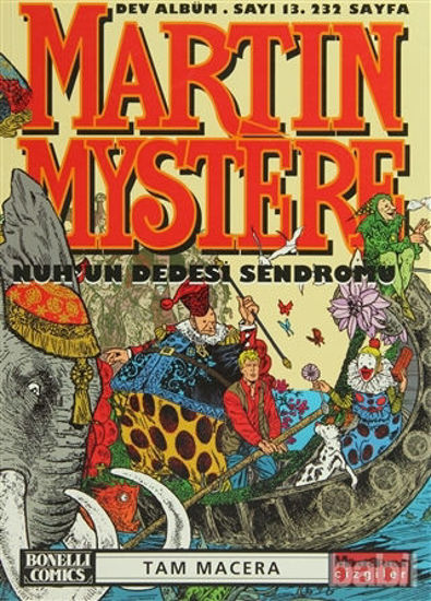 Picture of Martin Mystere Dev Albüm Sayı: 13 Nuh’un Dedesi Sendromu
