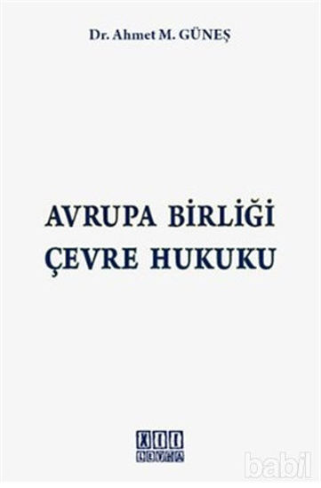 Picture of Avrupa Birliği Çevre Hukuku