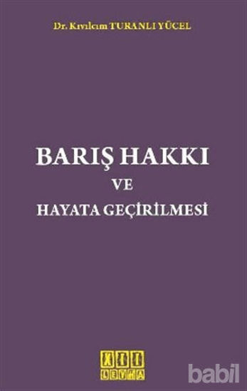 Picture of Barış Hakkı ve Hayata Geçirilmesi