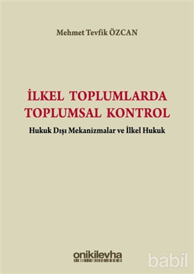 Picture of İlkel Toplumlarda Toplumsal Kontrol