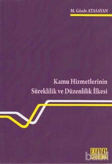 Picture of Kamu Hizmetlerinin Süreklilik ve Düzenlilik İlkesi