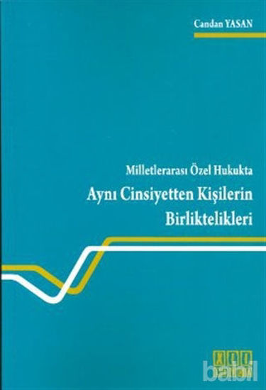 Picture of Milletlerarası Özel Hukukta Aynı Cinsiyetten Kişilerin Birliktelikleri