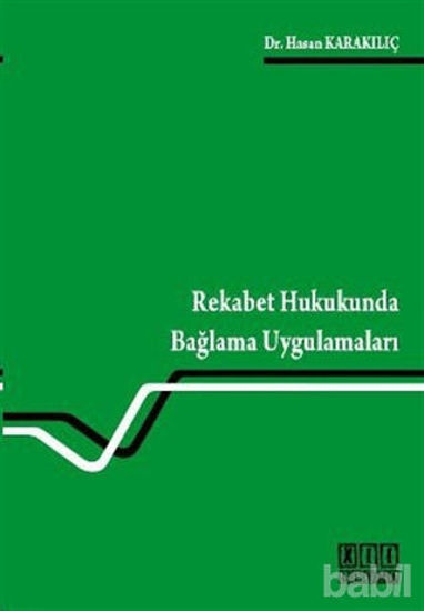 Picture of Rekabet Hukukunda Bağlama Uygulamaları
