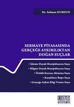 Picture of Sermaye Piyasasında Gerçeğe Aykırılıktan Doğan Suçlar