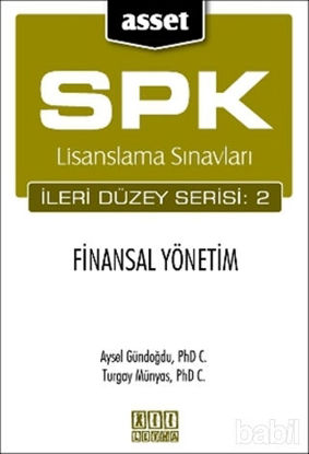 Picture of SPK Lisanslama Sınavları İleri Düzey Serisi: 2   Finansal Yönetim