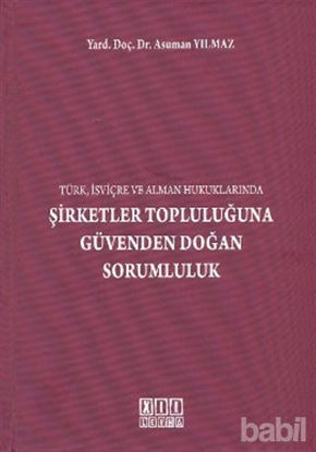 Picture of Şirketler Topluluğuna Güvenden Doğan Sorumluluk