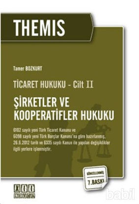 Picture of Themis Ticaret Hukuku Cilt:2 - Şirketler ve Kooperatifler Hukuku