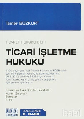Picture of Ticaret Hukuku Cilt 1 - Ticari İşletme Hukuku
