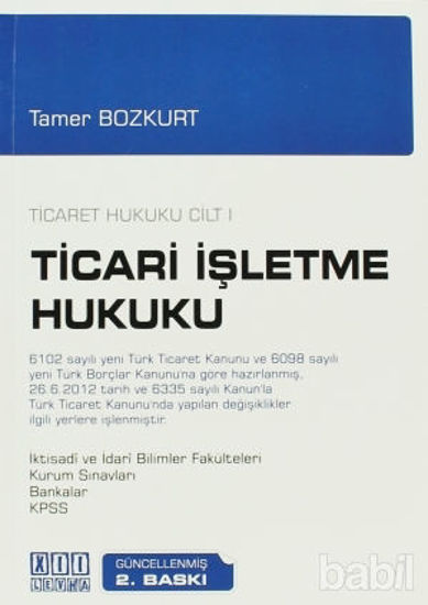 Picture of Ticaret Hukuku Cilt 1 - Ticari İşletme Hukuku