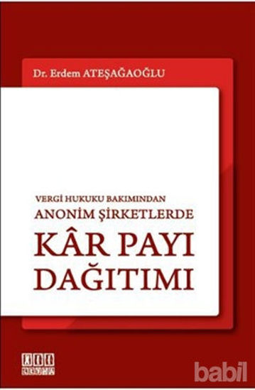 Picture of Vergi Hukuku Bakımından Anonim Şirketlerde Kar Payı Dağıtımı