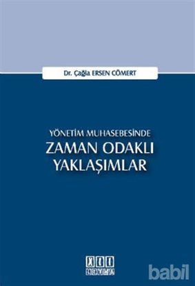 Picture of Yönetim Muhasebesinde Zaman Odaklı Yaklaşımlar