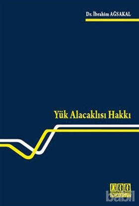 Picture of Yük Alacaklısı Hakkı