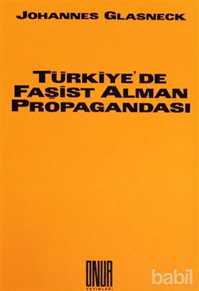 Picture of Türkiye’de Faşist Alman Propagandası
