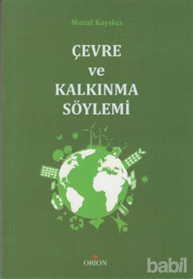 Picture of Çevre ve Kalkınma Söylemi