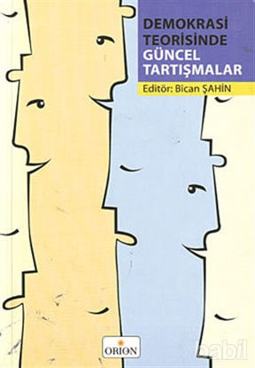 Picture of Demokrasi Teorisinde Güncel Tartışmalar