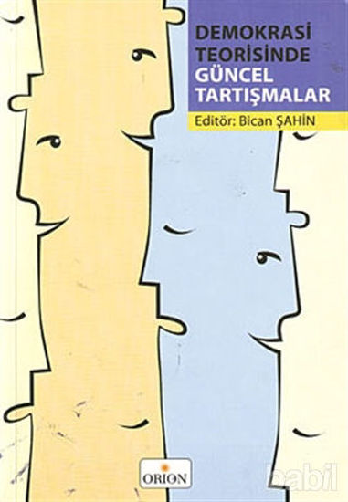 Picture of Demokrasi Teorisinde Güncel Tartışmalar
