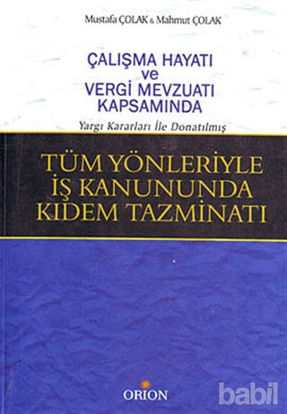 Picture of Tüm Yönleriyle İş Kanununda Kıdem Tazminatı