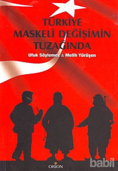 Picture of Türkiye Maskeli Değişimin Tuzağında