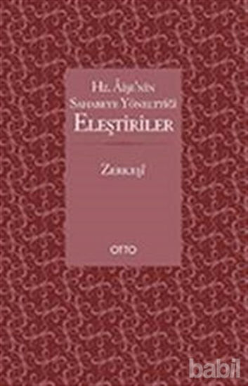 Picture of Hz. Aişe’nin Sahabeye Yönelttiği Eleştiriler