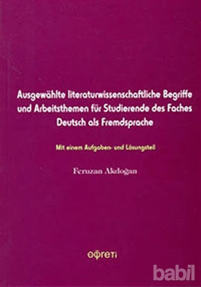 Picture of Ausgewahlt Literaturwissenschaftliche Begriffe und Arbeitsthemen für Studierende des Faches Deutsc als Fredsprache
