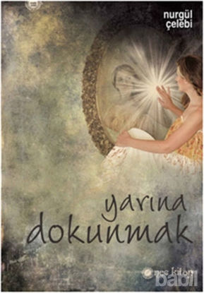 Picture of Yarına Dokunmak