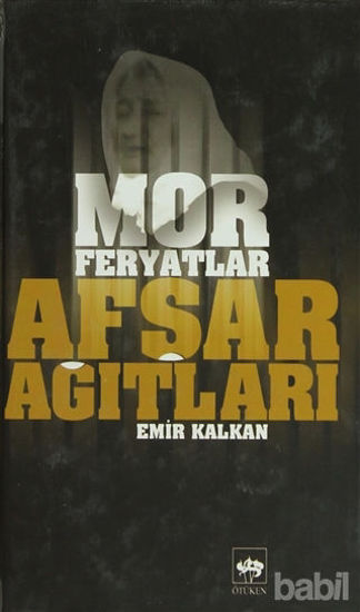 Picture of Afşar Ağıtları - Mor Feryatlar