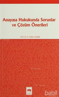 Picture of Anayasa Hukukunda Sorunlar ve Çözüm Önerileri