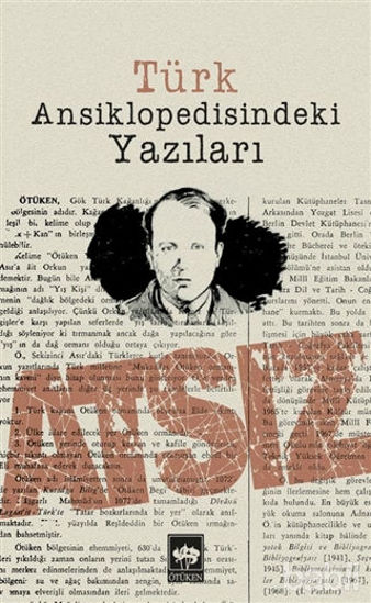 Picture of Türk Ansiklopedisindeki Yazıları