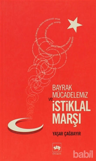 Picture of Bayrak Mücadelemiz ve İstiklal Marşı