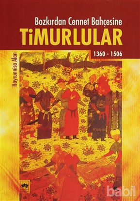 Picture of Bozkırdan Cennet Bahçesine Timurlular