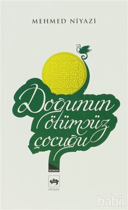 Picture of Doğunun Ölümsüz Çocuğu