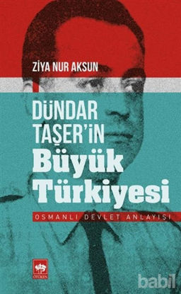 Picture of Dündar Taşer’in Büyük Türkiyesi