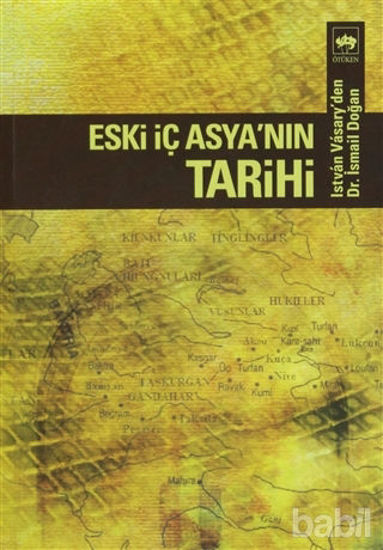 Picture of Eski İç Asya’nın Tarihi