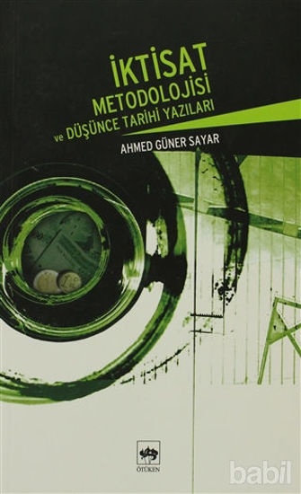 Picture of İktisat Metodolojisi ve Düşünce Tarihi Yazıları