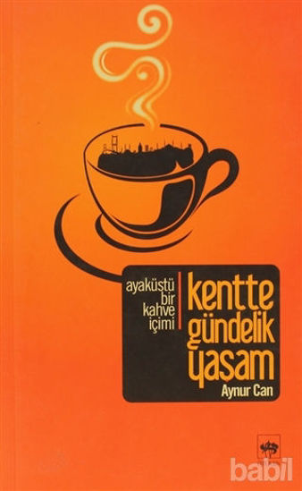 Picture of Kentte Gündelik Yaşam