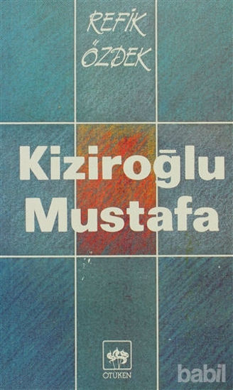 Picture of Kiziroğlu Mustafa