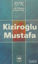 Picture of Kiziroğlu Mustafa