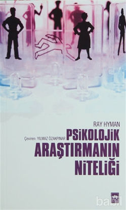 Picture of Psikolojik Araştırmanın Niteliği