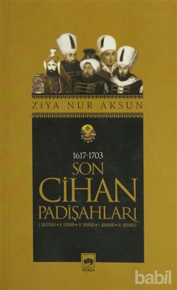 Picture of Son Cihan Padişahları (1617 - 1703)