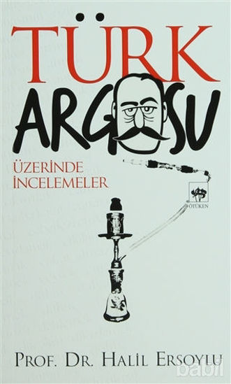 Picture of Türk Argosu Üzerine İncelemeler