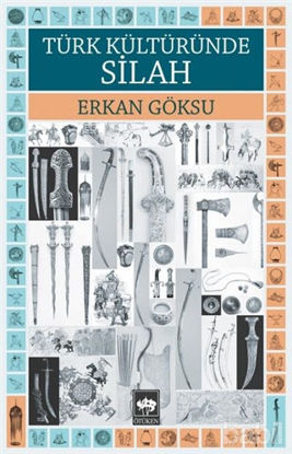Picture of Türk Kültüründe Silah