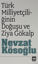 Picture of Türk Milliyetçiliğinin Doğuşu ve Ziya Gökalp