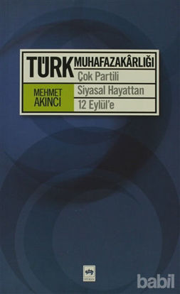 Picture of Türk Muhafazakarlığı