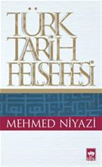 Picture of Türk Tarih Felsefesi