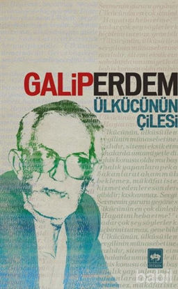Picture of Ülkücünün Çilesi