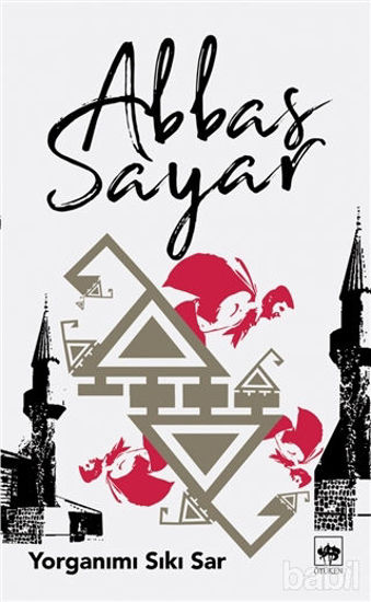 Picture of Yorganımı Sıkı Sar